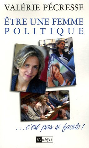 Etre une femme politique... c'est pas si facile !