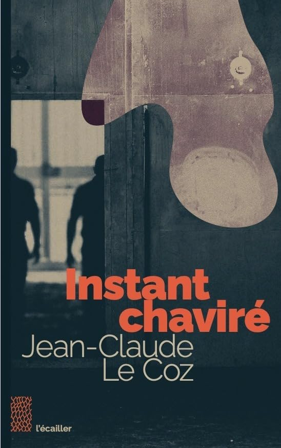 Instants chavirés