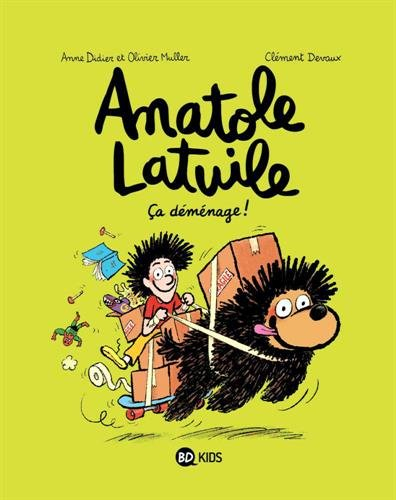 Anatole Latuile. Vol. 9. Ca déménage !