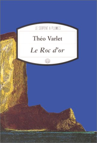 Le roc d'or