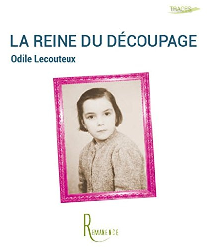 La reine du découpage
