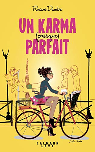 Un karma (presque) parfait