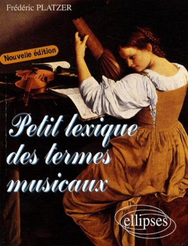 Petit lexique des termes musicaux