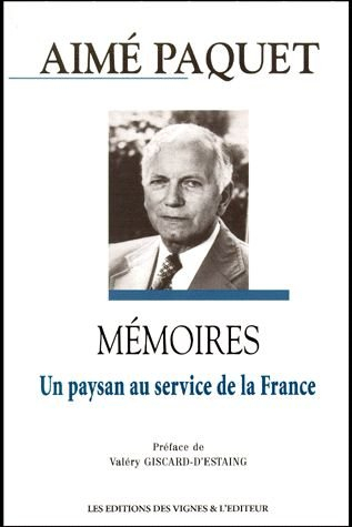 mémoires : un paysan au service de la france