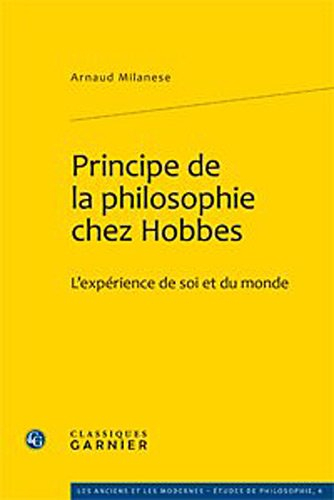 Principe de la philosophie chez Hobbes : l'expérience de soi et du monde