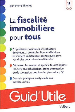 la fiscalité immobilière pour tous