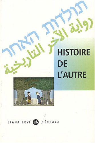Histoire de l'autre