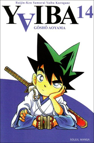 Yaiba : raijin-ken samurai Yaiba kurogane. Vol. 14