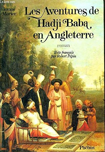 Les aventures de Hadji Baba en Angleterre