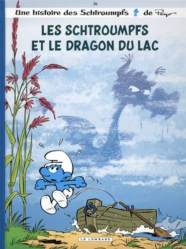 Une histoire des Schtroumpfs. Vol. 36. Les Schtroumpfs et le dragon du lac