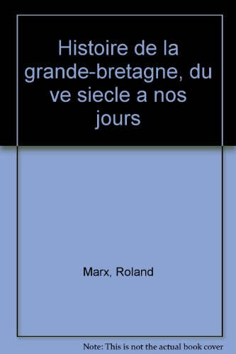 Histoire de la Grande-Bretagne : du Ve siècle à nos jours