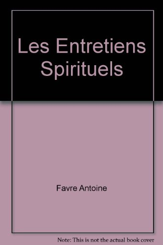 Les entretiens spirituels