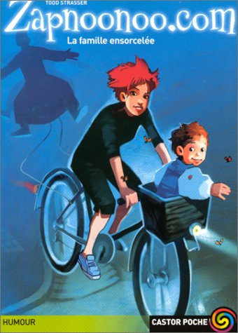 Zapnoonoo.com. Vol. 4. La famille ensorcellée