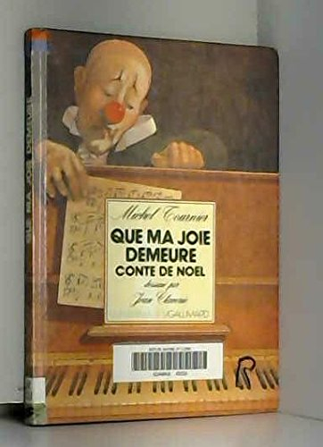 Que ma joie demeure : conte de Noël