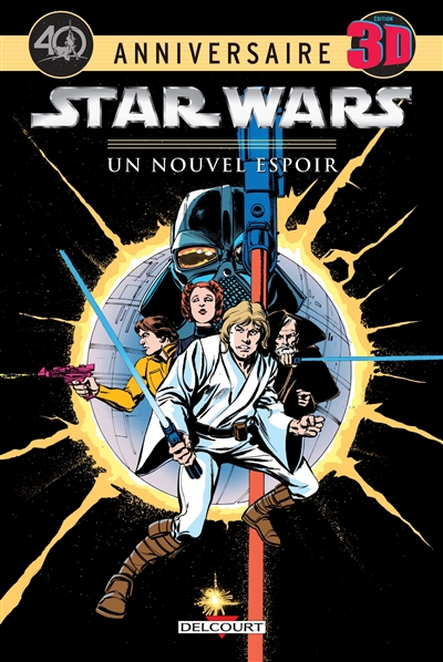 Star Wars. Vol. 4. Un nouvel espoir
