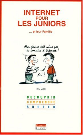Internet pour les enfants... et leurs parents