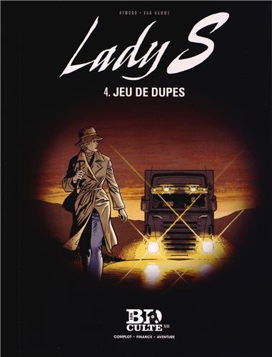 Lady S. Vol. 4. Jeu de dupes