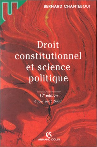 droit constitutionnel et science politique, 17e édition