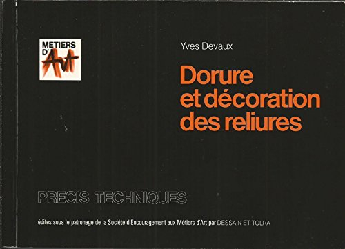 Dorure et décoration des reliures