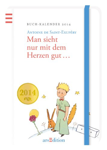 man sieht nur mit dem herzen gut