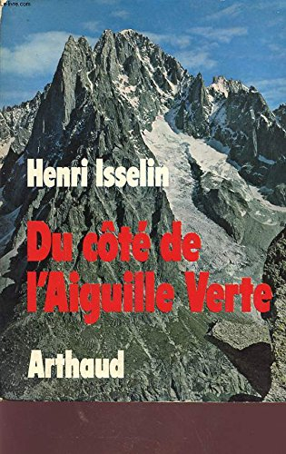 du cote de l aiguille verte