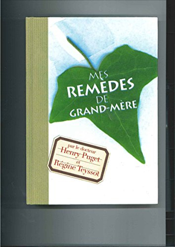 mes remèdes de grand-mère
