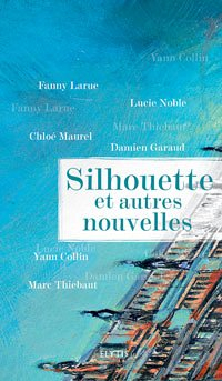 Silhouette : et autres nouvelles