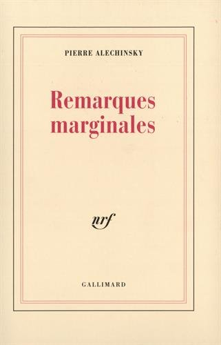 Remarques marginales : dits & inédits