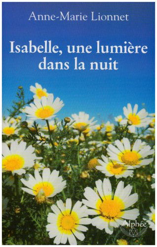 Isabelle, une lumière dans la nuit