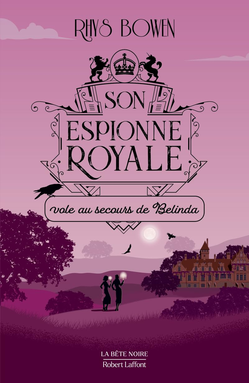 Son espionne royale. Vol. 14. Son espionne royale vole au secours de Belinda