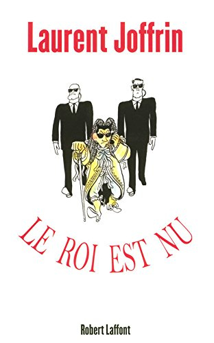 Le roi est nu
