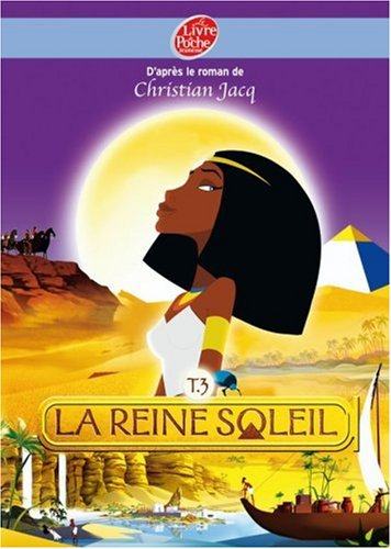 La reine Soleil. Vol. 3