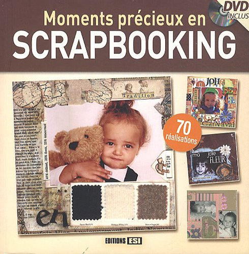 Moments précieux en scrapbooking