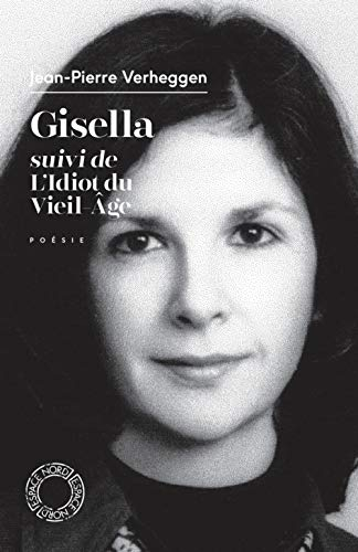 Gisella. L'idiot du vieil âge