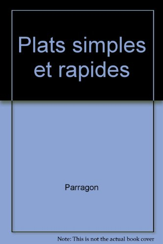 Plats simples et rapides