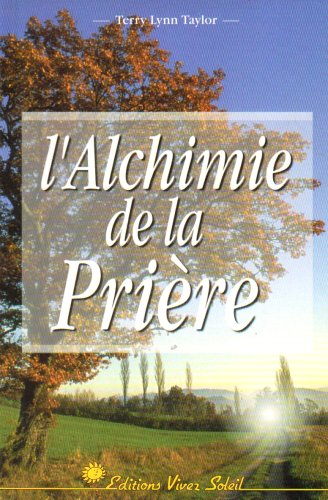 L'alchimie de la prière