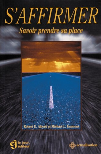 S'affirmer : savoir prendre sa place