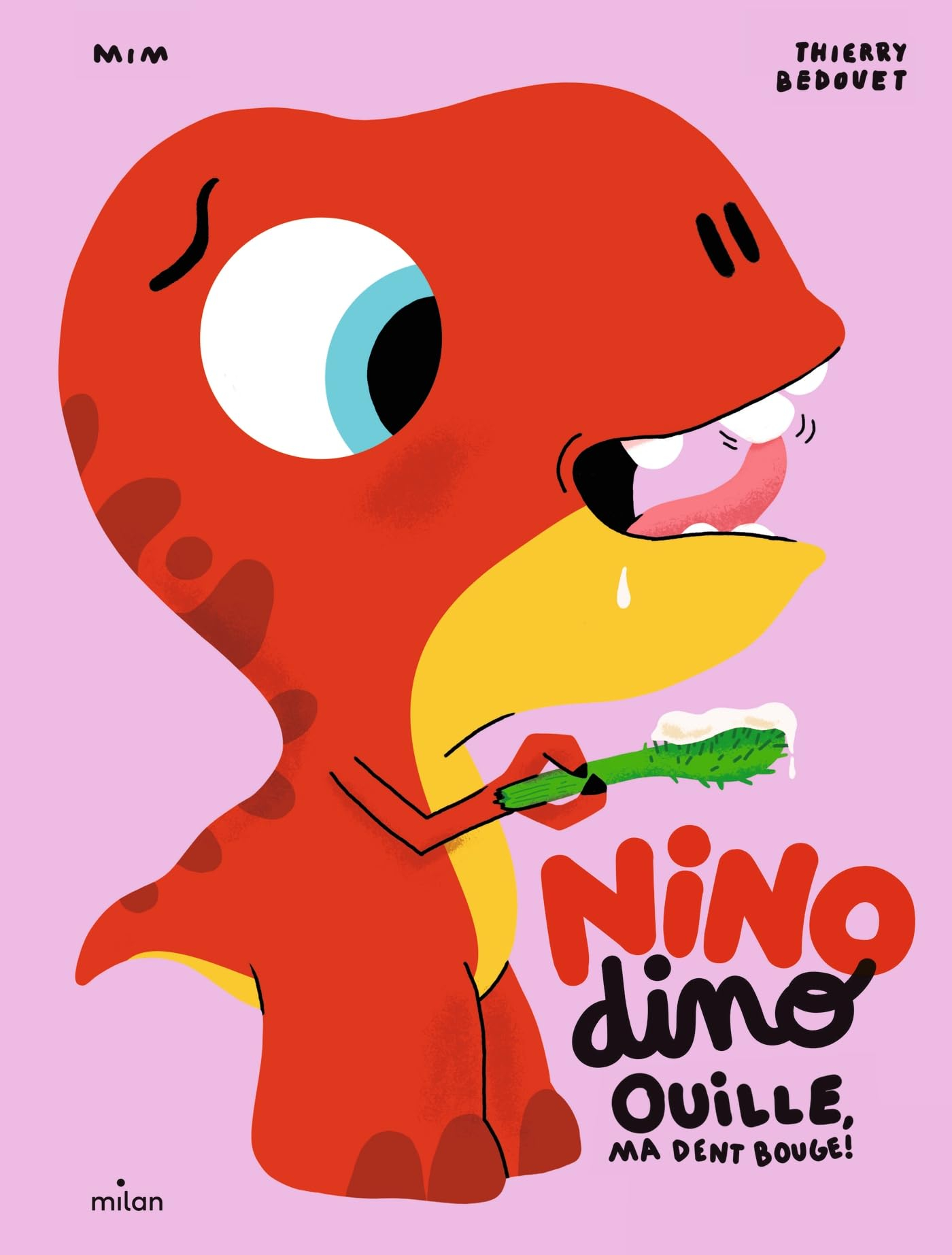 Nino dino. Ouille, ma dent bouge !