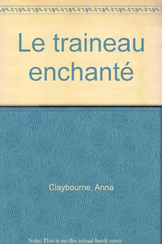 Le traîneau enchanté