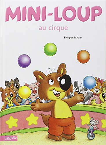 Mini-Loup au cirque