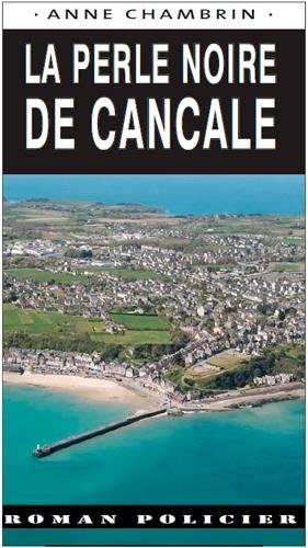 La perle noire de Cancale