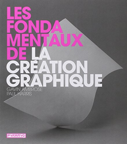 Les fondamentaux de la création graphique