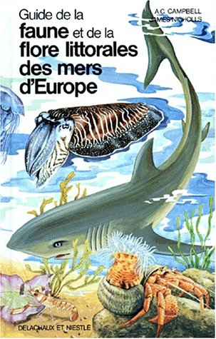 Guide de la faune et de la flore littorales des mers d'Europe