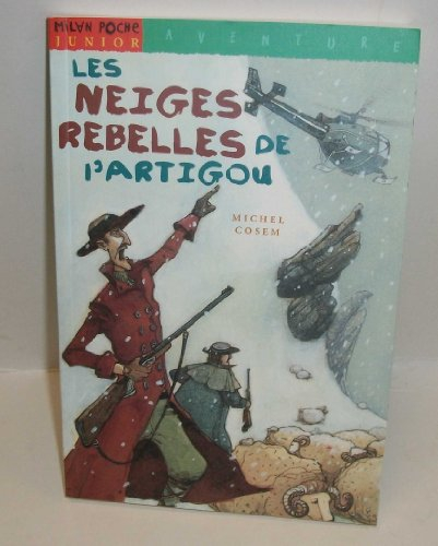 Les neiges rebelles de l'Artigou