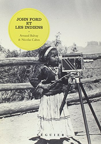 John Ford et les Indiens