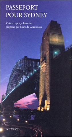 Passeport pour Sydney : visite et aperçu littéraire