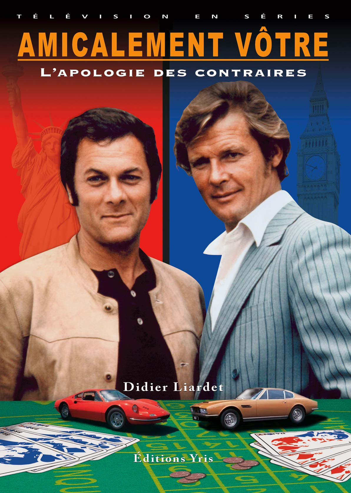 Amicalement vôtre : l'apologie des contraires