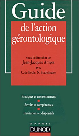 Guide de l'action gérontologique