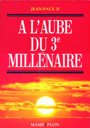 A l'aube du 3e millénaires