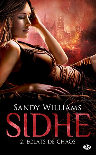 Sidhe. Vol. 2. Eclats de chaos